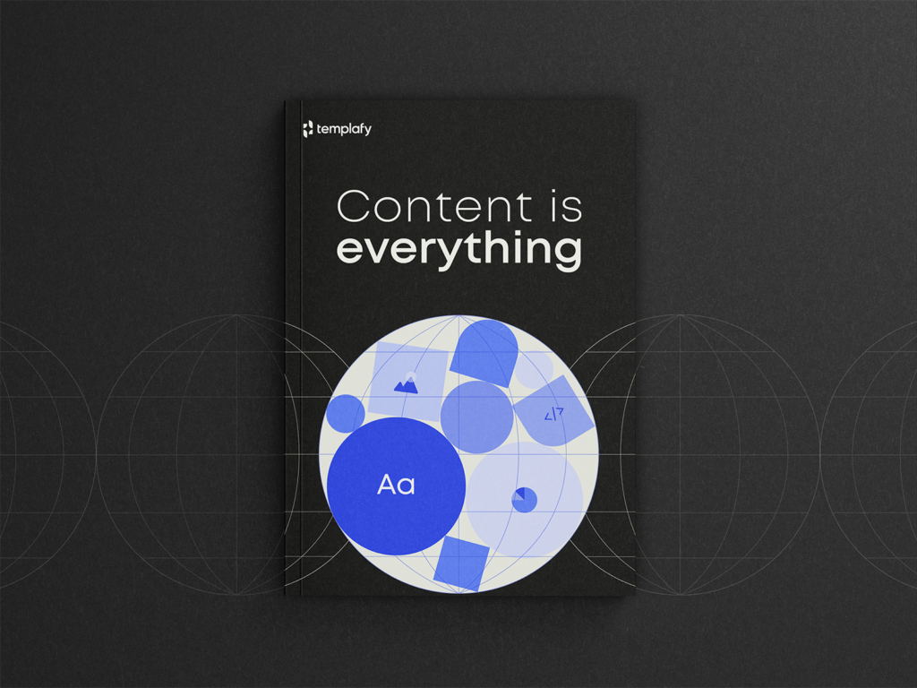 The content is everything report