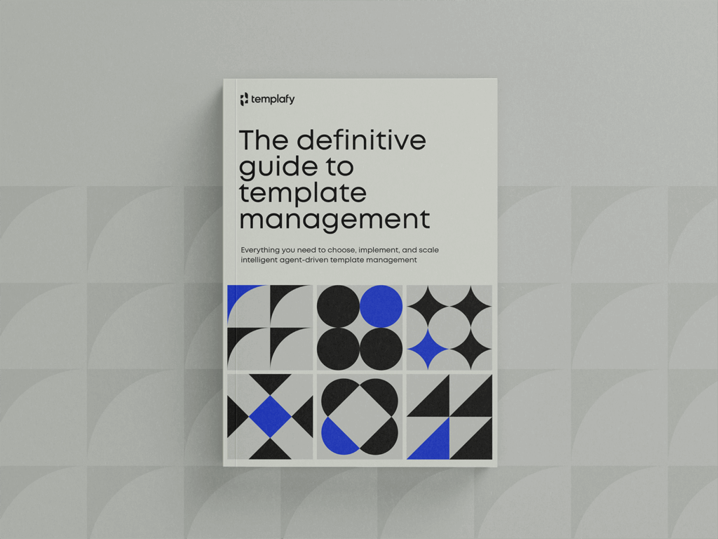 The definitive guide to template management